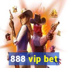 888 vip bet